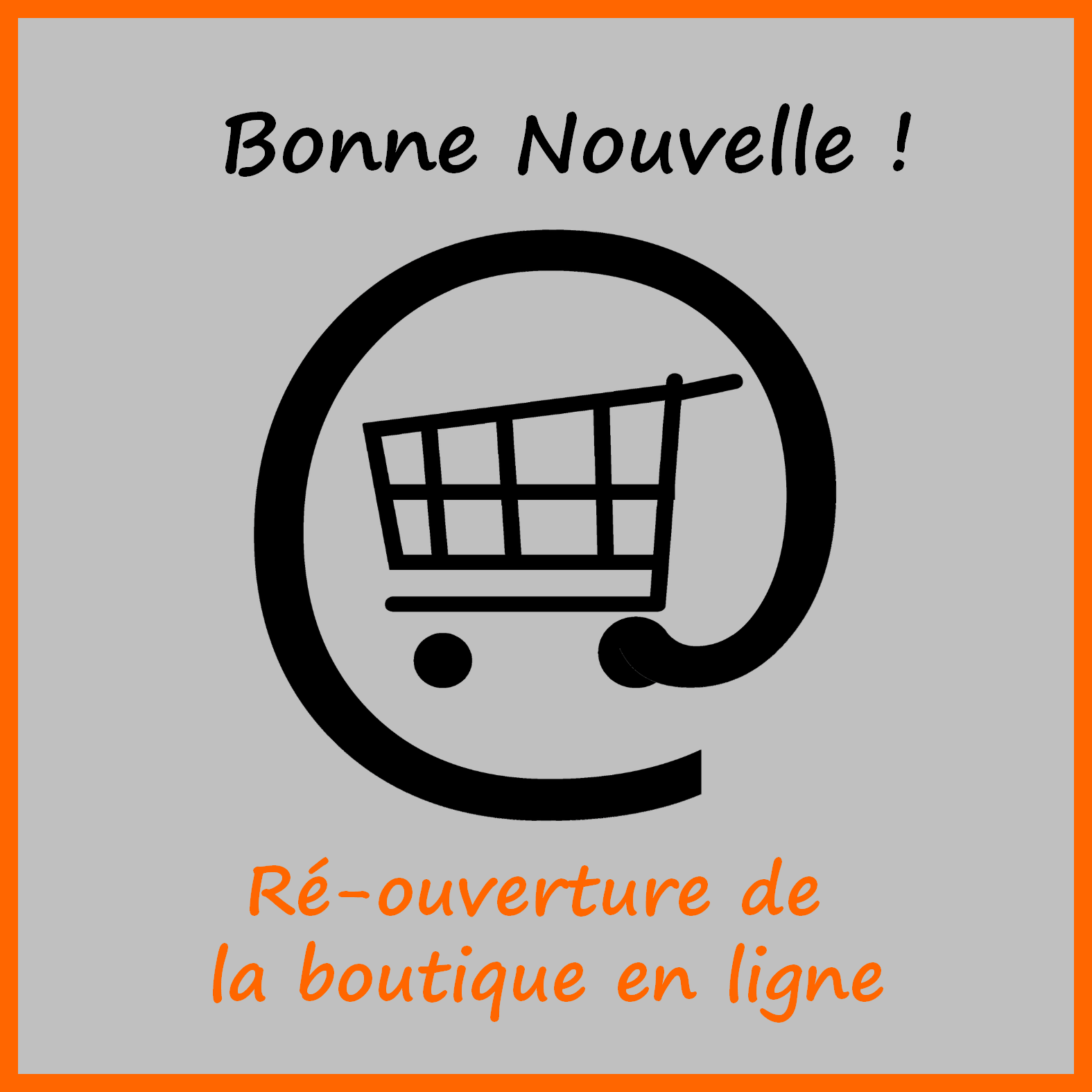 Re ouverture de la boutique